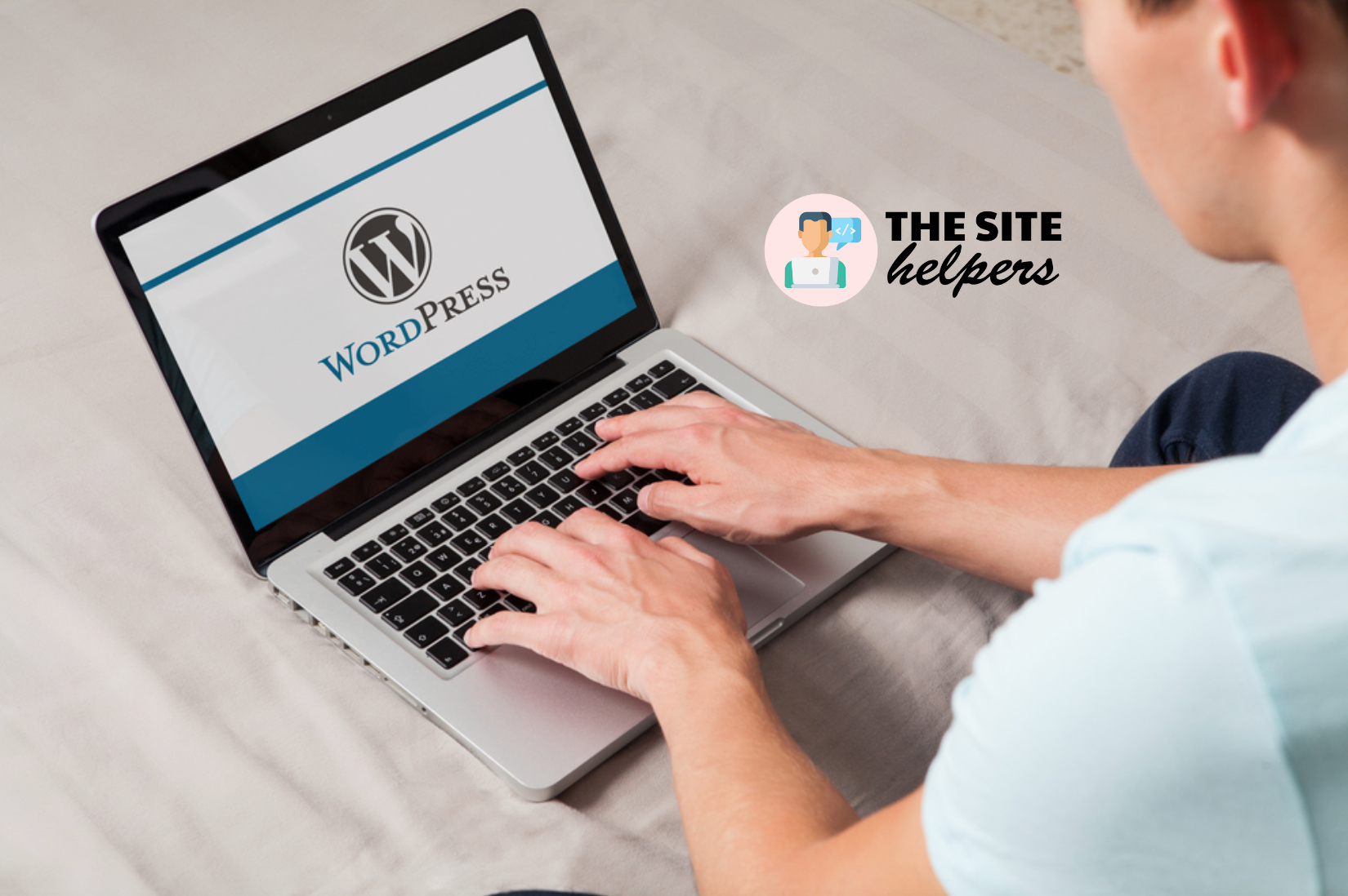 Expert Advice: The Site Helpers Share Basics Of Mastering WordPress