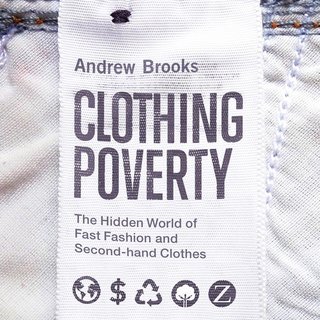 Andrew Brooks Sinclair Clothing Poverty
